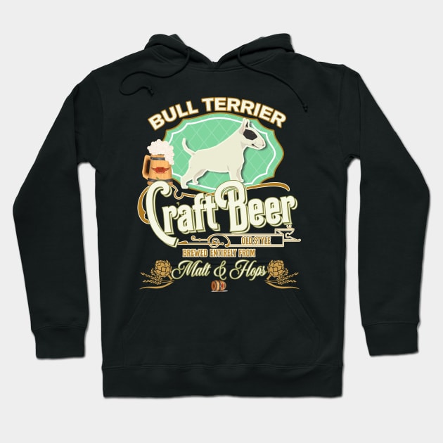 Bull Terrier Gifts - Beer Dog lover Hoodie by StudioElla